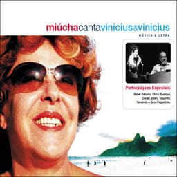 Miucha canta Vinícius & Vinícius - Miúcha