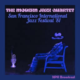 San Francisco International Jazz Festival '81 - The Modern Jazz Quartet