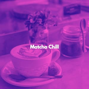 Matcha Chill - Jazz Animada para Cafeterías