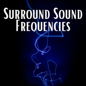 Surround Sound Frequencies - Noise Makers