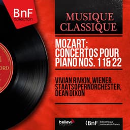 Mozart: Concertos pour piano Nos. 11 & 22 - Wolfgang Amadeus Mozart