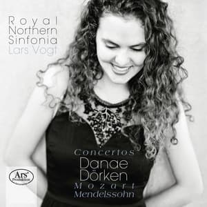 Mozart & Mendelssohn: Piano Concertos - Danae Dörken
