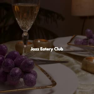 Jazz Eatery Club - Música Tranquila para Cafe