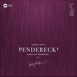 Warsaw Philharmonic: Penderecki Conducts Penderecki Vol. 2 - Krzysztof Penderecki