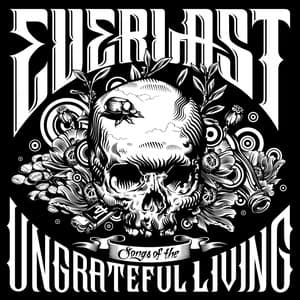 Songs of the Ungrateful Living - Everlast