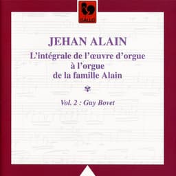 Jehan Alain: Complete Organ Works, Vol. 2 - Jehan Alain