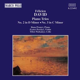 David: Piano Trios Nos. 2 and 3 - Félicien David