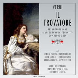 Giuseppe Verdi: Il Trovatore - Coro Del Teatro Dell'Opera Di Roma