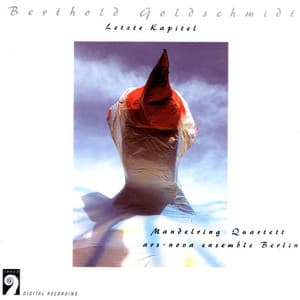 Last Chapters - Berthold Goldschmidt