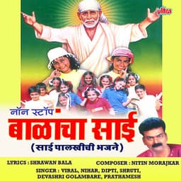 Non Stop Balancha Sai - Nitin Morajkar