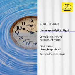 Ligeti: Piano & Harpsichord Works - György Ligeti
