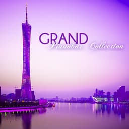 Grand Pianobar Collection - Valentine Sensual Background Music Playlist, Amazing Beautiful Songs - Piano Tribute Players