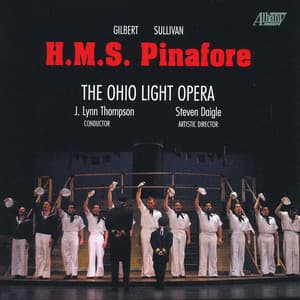 Gilbert/Sullivan: H.M.S. Pinafore - Arthur Sullivan