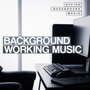 Background Working Music - Office Background Music
