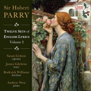 Parry: 12 Sets of English Lyrics, Vol. 1 - Hubert Parry