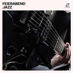 Feierabend Jazz - Frühstücks Jazz