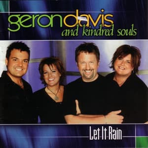 Let It Rain - Geron Davis