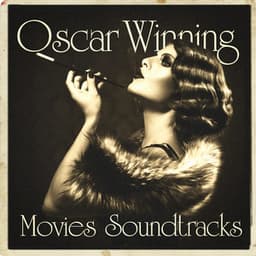 Oscar Winning Movies Soundtracks - Musique De Film