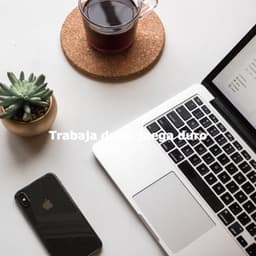 Trabaja duro, juega duro - Happy Sunday Morning Music