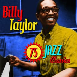 75 Jazz Classics - Billy Taylor