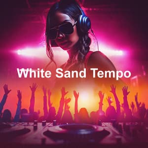 White Sand Tempo - Future Sound Of Ibiza