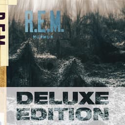 Murmur - Deluxe Edition - R.E.M.