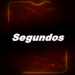 Segundos - Yolo Aventuras