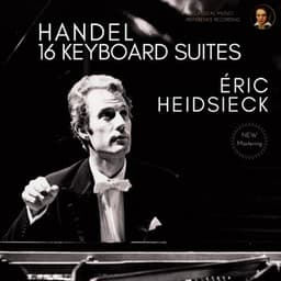 Handel: 16 Keyboard Suites - George Frideric Handel