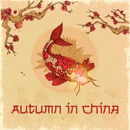 Autumn in China: Chinese Moon Festival Music - Tao Te Ching Music Zone
