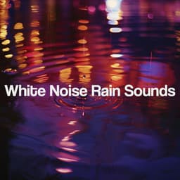 White Noise Rain Sounds - Meditation Rain Sounds