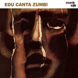 Edu Canta Zumbi - Edu Lobo