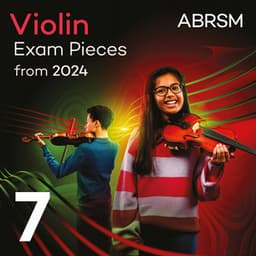 Violin Exam Pieces from 2024, ABRSM Grade 7 - ABRSM