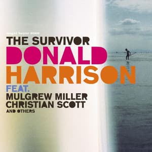 The Survivor - Donald Harrison