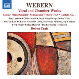 Webern: Vocal & Chamber Works - Anton Webern