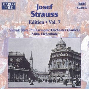 Strauss, Josef: Edition - Vol. 7 - Josef Strauss