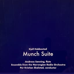 Munch Suite - Kjell Habbestad