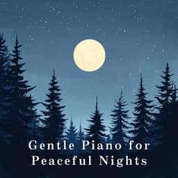Gentle Piano for Peaceful Nights - Relax α Wave