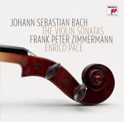 Bach Sonaten für Violine und Klavier BWV 1014-1019 - Johann Sebastian Bach