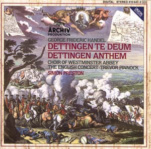 Handel: Dettingen Te Deum; Dettingen Anthem - George Frideric Handel