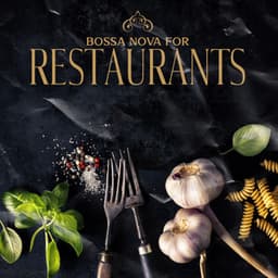 Bossa Nova for Restaurants - a Cozy Place with Jazz Music in the Background - Bossa Nova Musician Artist