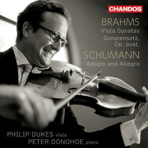 Brahms: Viola Sonatas 1 & 2 - Schumann: Adagio and Allegro - Johannes Brahms