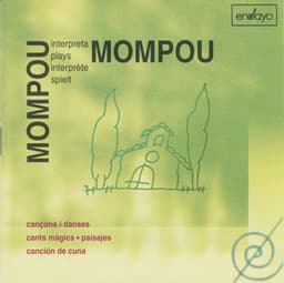 Mompou plays Mompou - Federico Mompou