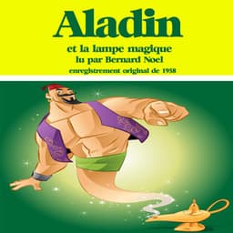 Aladin et la lampe magique - Anonyme