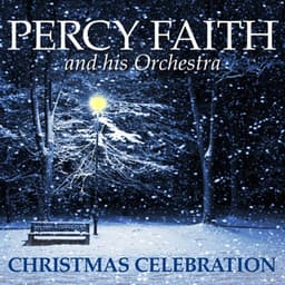 Christmas Celebration - Percy Faith & His Orchestra