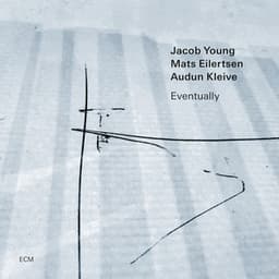 Eventually - Jacob Young
