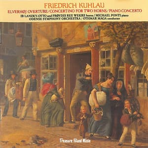 Elverhoj Overture/Concertino for Two Horns/Piano Concerto - Friedrich Kuhlau