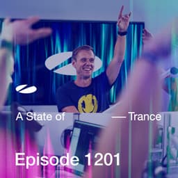 ASOT 1201 - A State of Trance Episode 1201 ] - Armin van Buuren ASOT Radio