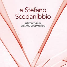 A Stefano Scodanibbio - Stefano Scodanibbio