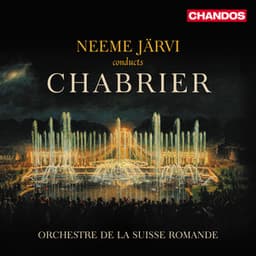 Chabrier: Orchestral Works - Emmanuel Chabrier