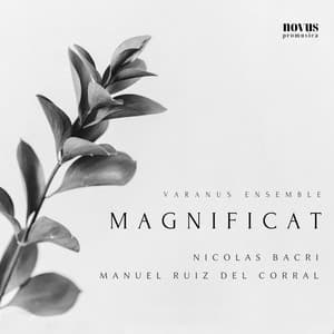 Magnificat: Choral Works of Nicolas Bacri and Manuel Ruiz del Corral - Manuel Ruiz Del Corral